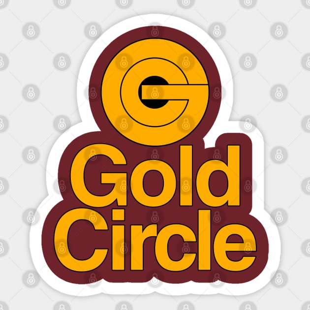 Gold Circle Department Store Gold Circle Sticker TeePublic